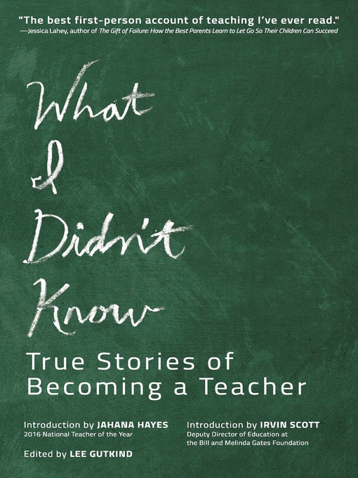 Title details for What I Didn't Know by Lee Gutkind - Available